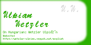 ulpian wetzler business card